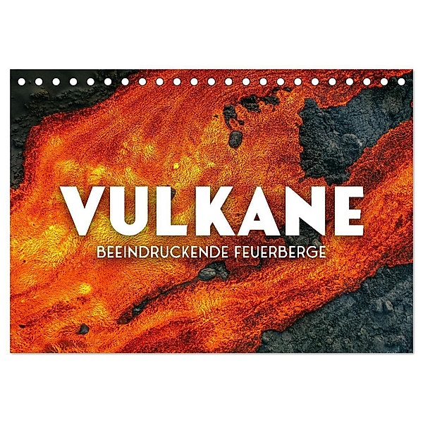 Vulkane - Beeindruckende Feuerberge (Tischkalender 2024 DIN A5 quer), CALVENDO Monatskalender, SF