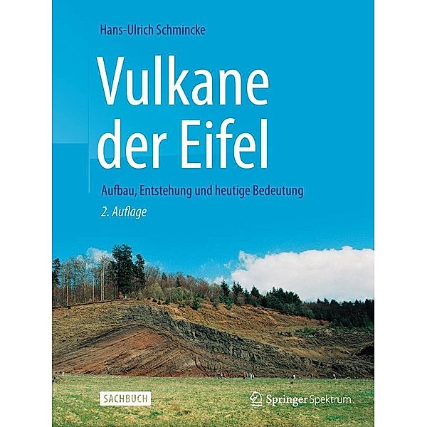 Vulkane der Eifel, Hans-Ulrich Schmincke