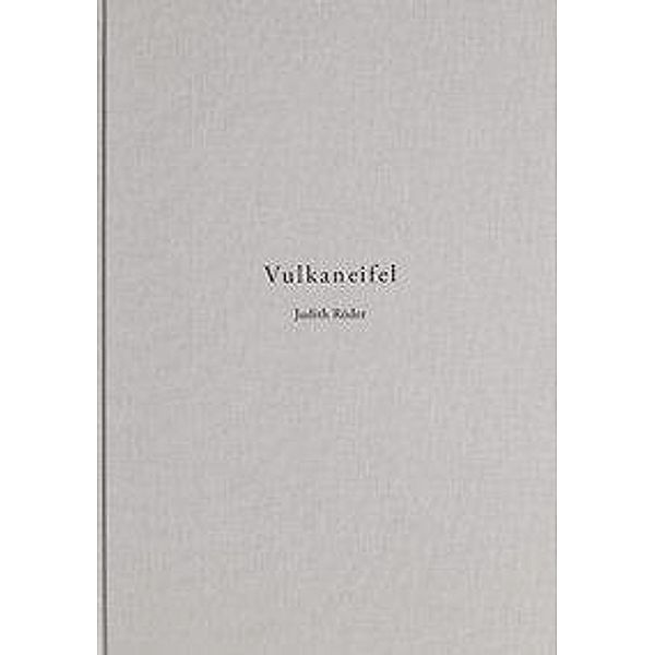 Vulkaneifel, Judith Röder