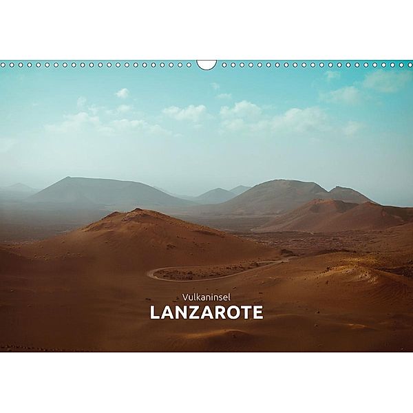 Vulkaninsel - Lanzarote (Wandkalender 2021 DIN A3 quer), Marta Rumszauer