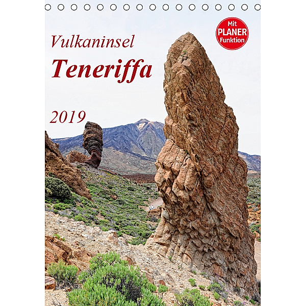 Vulkaninsel Teneriffa (Tischkalender 2019 DIN A5 hoch), Anja Frost