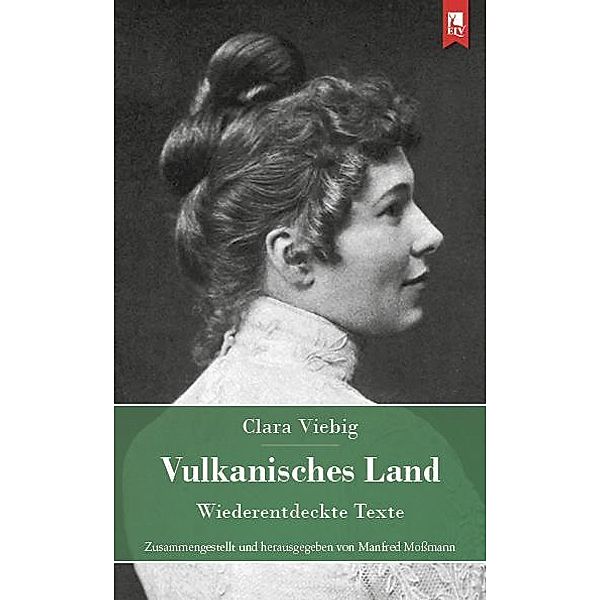 Vulkanisches Land, Clara Viebig