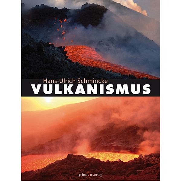 Vulkanismus, Hans-Ulrich Schmincke