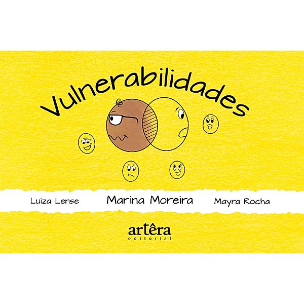 Vulnerabilidades, Marina Moreira, Luiza Lense, Mayra Rocha