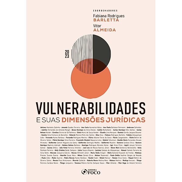 Vulnerabilidades e suas dimensões jurídicas, Adriano Marteleto Godinho, Carlos Nelson Konder, Carolina Silvino de Sá Palmeira, Cíntia Muniz de Souza Konder, Claudia Lima Marques, Daniela Corrêa Jacques Brauner, Daniela Silva Fontoura de Barcellos, Deborah Pereira Pinto dos Santos, Elisa Cruz, Fabiana Rodrigues Barletta, Fabíola Albuquerque Lobo, Amanda Guedes Ferreira, Fernanda Nunes Barbosa, Fernando Rodrigues Martins, Flávia Albaine Farias da Costa, Flavia Zangerolame, Flávio Bellini de Oliveira Salles, Flávio Henrique Silva Ferreira, Francielle Elisabet Nogueira Lima, Gabriel Schulman, Giselda Maria Fernandes Novaes Hironaka, Guilherme Calmon Nogueira da Gama, Ana Carla Harmatiuk Matos, Guilherme Domingos Wodtke, Guilherme Mucelin, Gustavo Cardoso Silva, Gustavo Henrique Baptista Andrade, Heloisa Helena Barboza, Henrique Rodrigues Meireles Matos, Igor Alves Pinto, Ingrid Januzzi Ferreira Gomes, Joanna Dhália, João Victor Ferreira Ximenes, Ana Paula Barbosa-Fohrmann, José Luiz de Moura Faleiros Júnior, Káren Rick Danilevicz Bertoncello, Keila Pacheco Ferreira, Kelly Cristine Baião Sampaio, Lúcia Souza d'Aquino, Luciano Campos de Albuquerque, Manuel Camelo Ferreira da Silva Netto, Marcelo Junqueira Calixto, Marcos Ehrhardt Júnior, Maria Stella Gregori, Anderson Schreiber, Mário Gamaliel Guazzeli de Freitas, Matheus Prestes Tavares Duarte, Maurilio Casas Maia, Milena Donato Oliva, Nelson Rosenvald, Paulo Emílio Vauthier Borges de Macedo, Paulo Lôbo, Pedro Gueiros, Pedro Marcos Nunes Barbosa, Rachel Saab, Andréia Fernandes de Almeida Rangel, Rafael Mansur, Ramon Silva Costa, Raquel Bellini de Oliveira Salles, Renata Pozzi Kretzmann, Ricardo Calderón, Roberta Mauro Medina Maia, Robson Martins, Rodrigo Versiani, Thiago Ferreira Cardoso Neves, Thiago Junqueira, Bruno Henrique da Silva Chaves, Vanessa Ribeiro Corrêa Sampaio Souza, Vitor Almeida, Vitor Hugo do Amaral Ferreira, Caitlin Mulholland, Carlos Henrique Félix Dantas