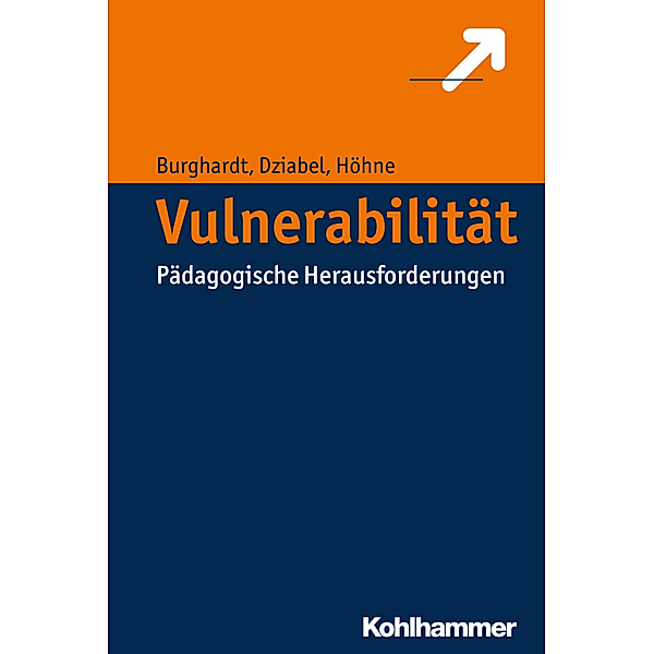 Vulnerabilität, Daniel Burghardt, Nadine Dziabel, Thomas Höhne