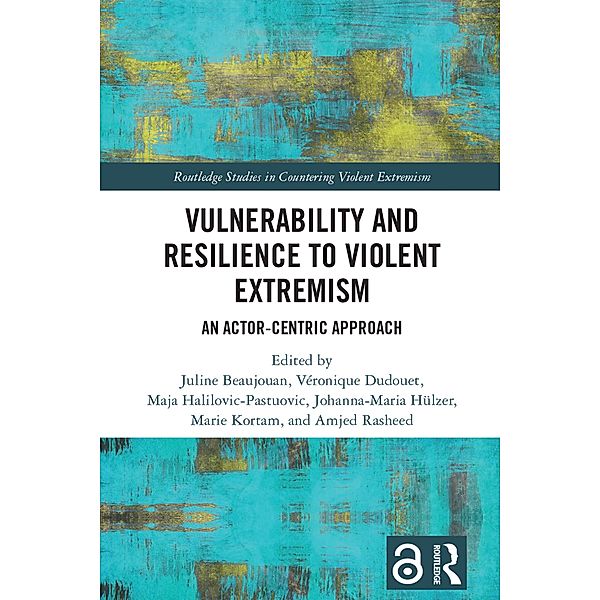 Vulnerability and Resilience to Violent Extremism