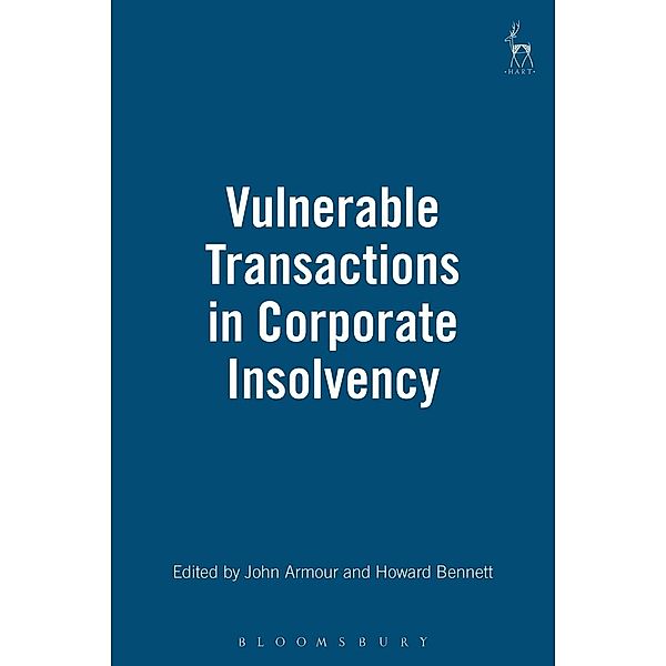 Vulnerable Transactions in Corporate Insolvency, John Armour, Howard Bennett