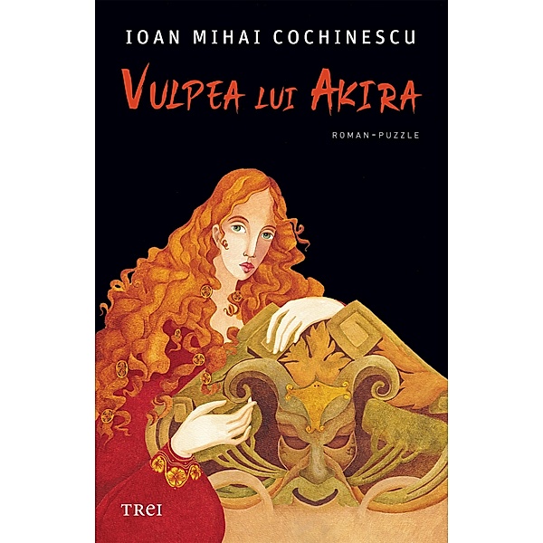 Vulpea lui Akira / Fiction Connection, Ioan Mihai Cochinescu