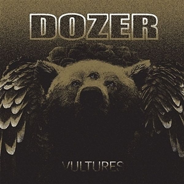 Vultures (Gold) (Vinyl), Dozer