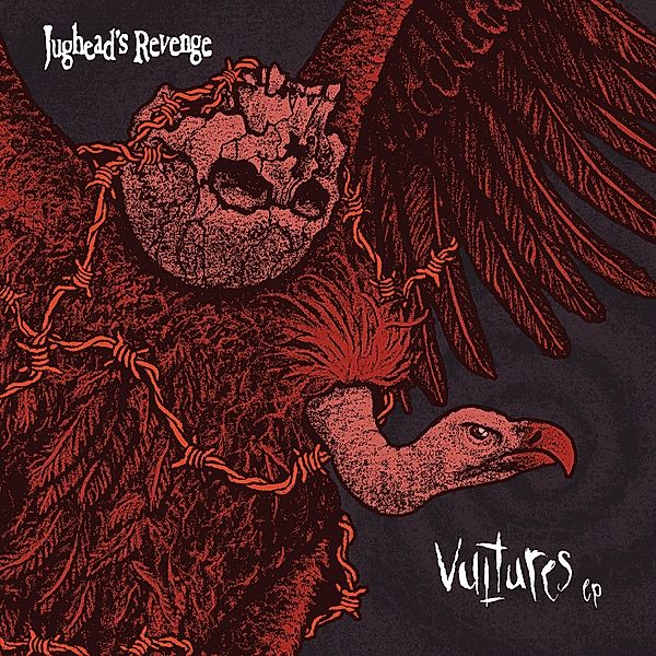 Vultures (Vinyl), Jughead's Revenge