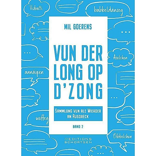 Vun der Long op d'Zong, Mil Goerens