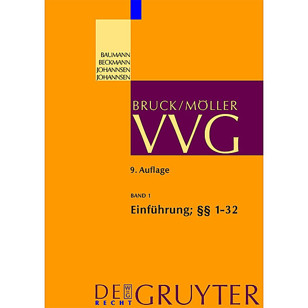 VVG: Band 1 Einführung; §§ 1-32 VVG