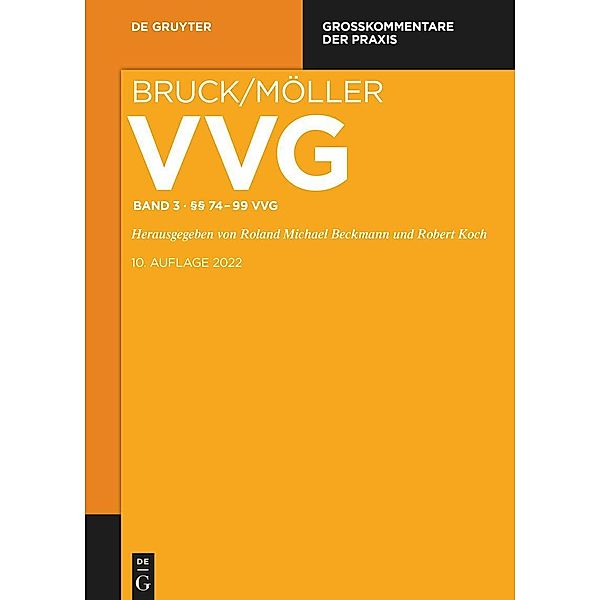 VVG Versicherungsvertragsgesetz §§ 74-99 VVG, Horst Baumann, Roland Michael Beckmann, Katharina Johannsen, Al. Et