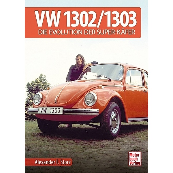 VW 1302 / 1303, Alexander Franc Storz