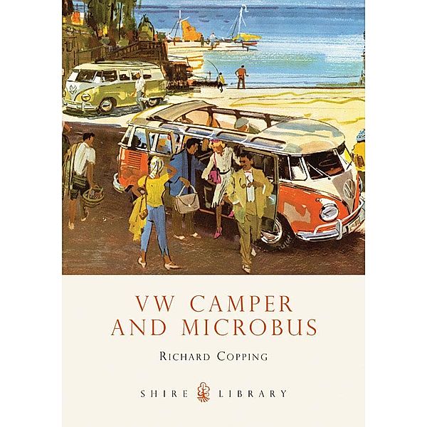 VW Camper and Microbus, Richard Copping