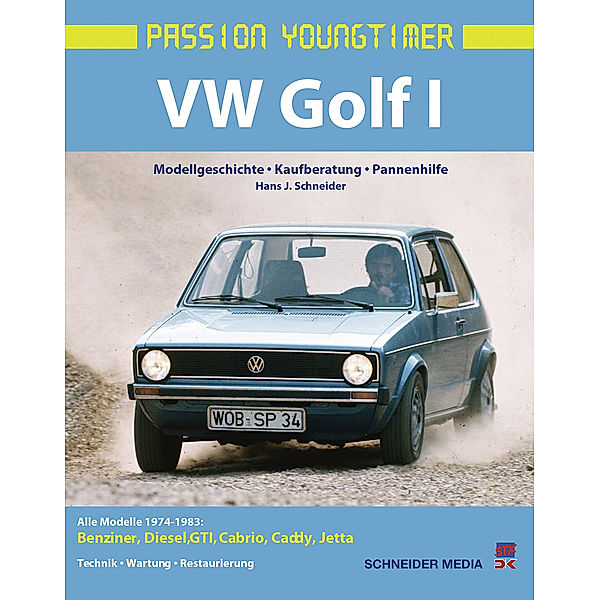 VW Golf 1, Hans J. Schneider