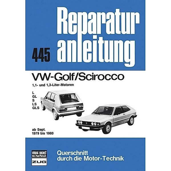 VW Golf/Scirocco  1.1 + 1.3  ab 09/1979-1980