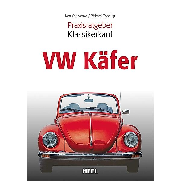 VW Käfer, Ken Cservenka, Richard Copping