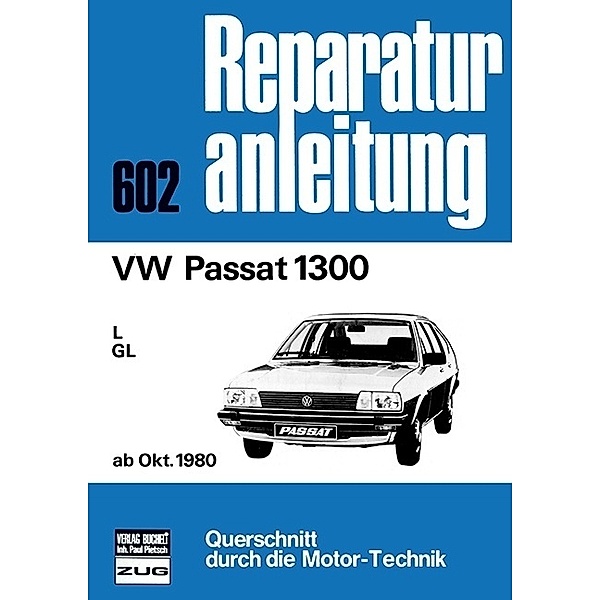 VW Passat 1300  ab Oktober 1980