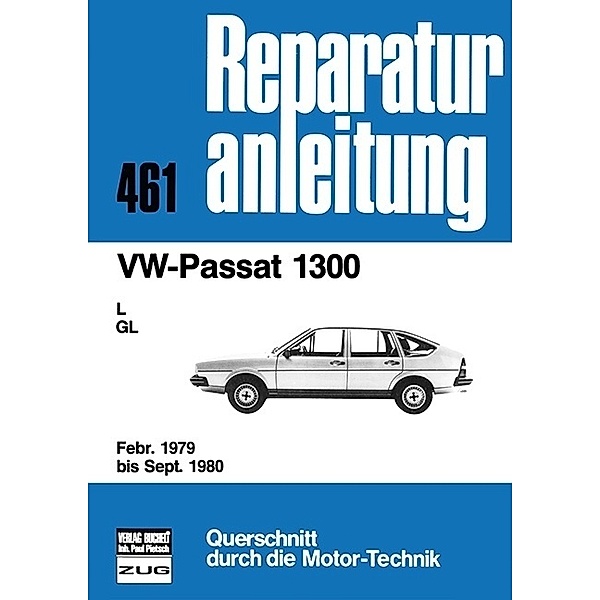 VW Passat 1300 (Febr. 79 bis Sept. 80)