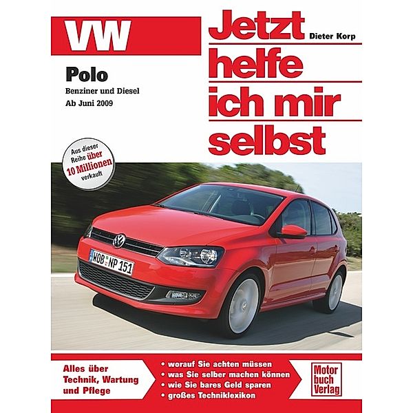 VW Polo   Benziner und Diesel ab Juni 2009, Dieter Korp