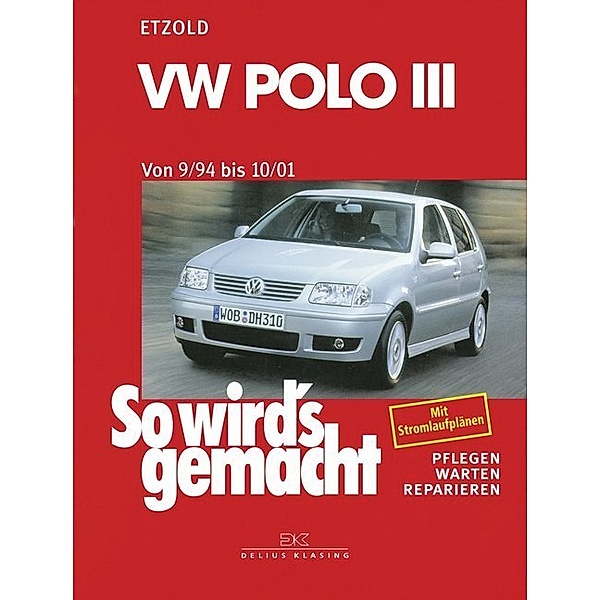 VW Polo III, Rüdiger Etzold