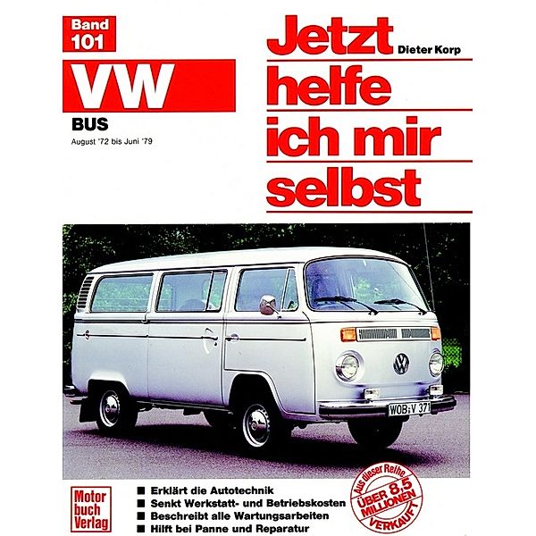 VW Transporter / Bus (Aug. '72 bis Juni '79, alle Modelle), Dieter Korp