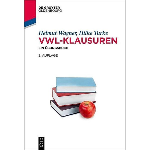 VWL-Klausuren, Helmut Wagner, Hilke Turke