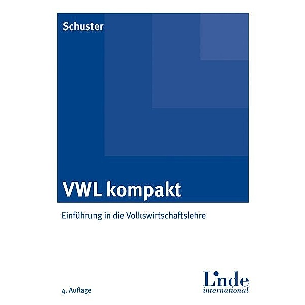 VWL kompakt, Helmut Schuster