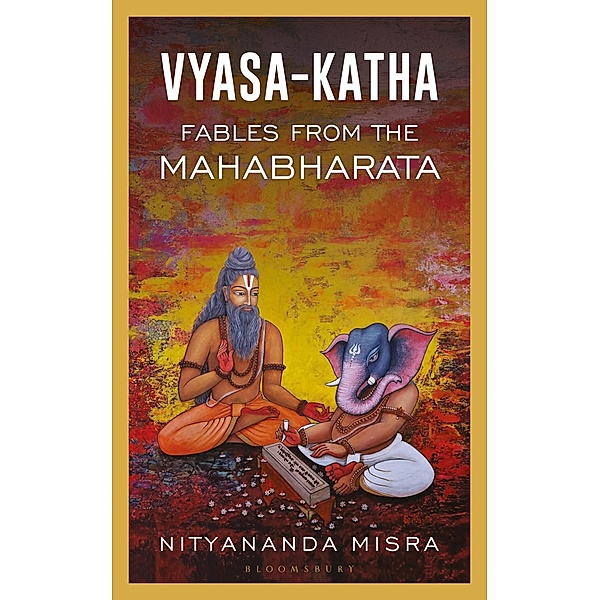 Vyasa-Katha / Bloomsbury India, Nityananda Misra