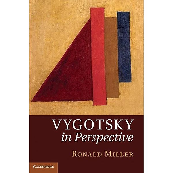 Vygotsky in Perspective, Ronald Miller