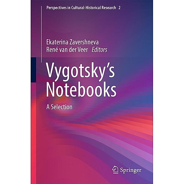 Vygotsky's Notebooks / Perspectives in Cultural-Historical Research Bd.2