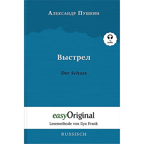 Vystrel / Der Schuss (Buch + Audio-CD) - Lesemethode von Ilya Frank - Zweisprachige Ausgabe Russisch-Deutsch, m. 1 Audio-CD, m. 1 Audio, m. 1 Audio, Alexander Puschkin