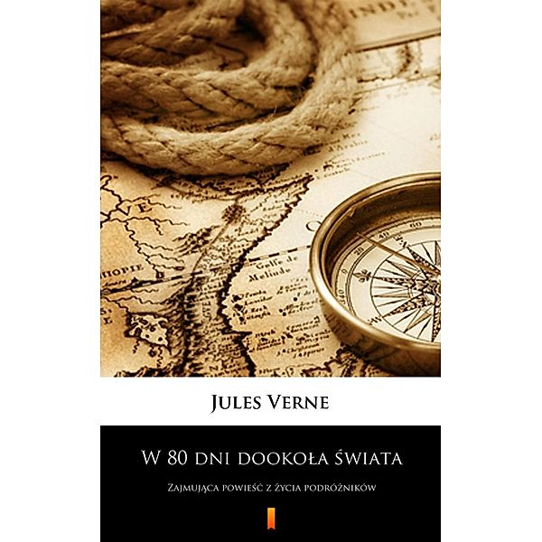 W 80 dni dookola swiata, Jules Verne