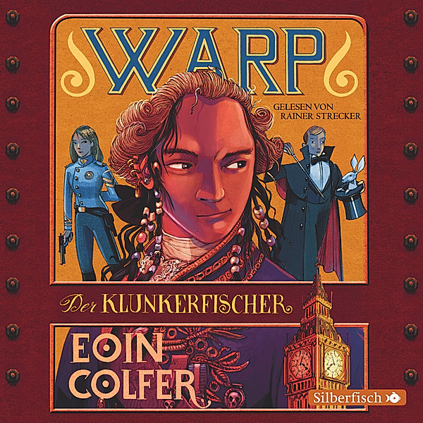 W.A.R.P. - 2 - Der Klunkerfischer, Eoin Colfer