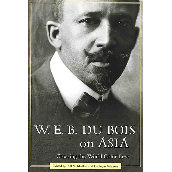 W. E. B. Du Bois on Asia