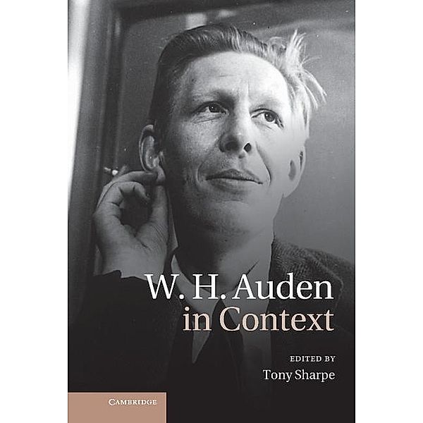 W. H. Auden in Context / Literature in Context