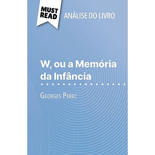 W, ou a Memória da Infância de Georges Perec (Análise do livro), David Noiret