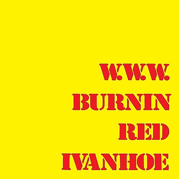 W.W.W.: Remastered Edition, Burnin Red Ivanhoe