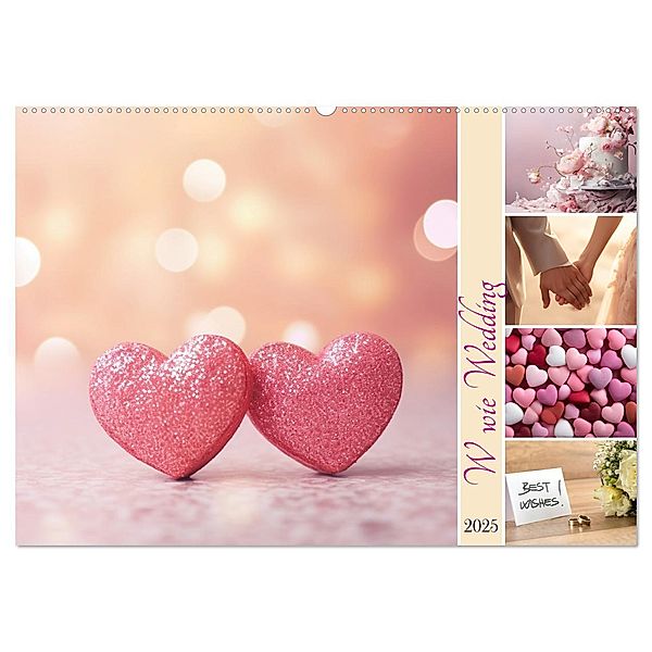 W wie Wedding (Wandkalender 2025 DIN A2 quer), CALVENDO Monatskalender, Calvendo, Susan Michel