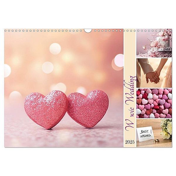W wie Wedding (Wandkalender 2025 DIN A3 quer), CALVENDO Monatskalender, Calvendo, Susan Michel