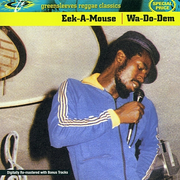 Wa Do Dem (Remastered Extended Edition), Eek-A-Mouse