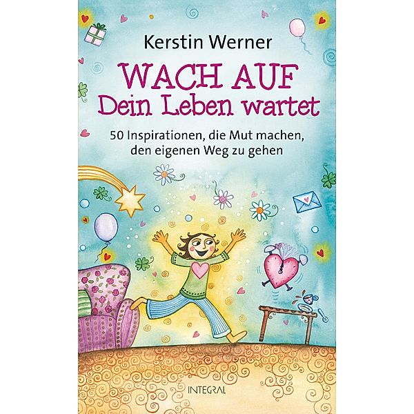 Wach auf - Dein Leben wartet, Kerstin Werner