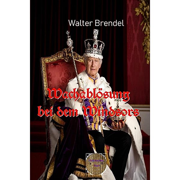 Wachablösung bei dem Windsors, Walter Brendel