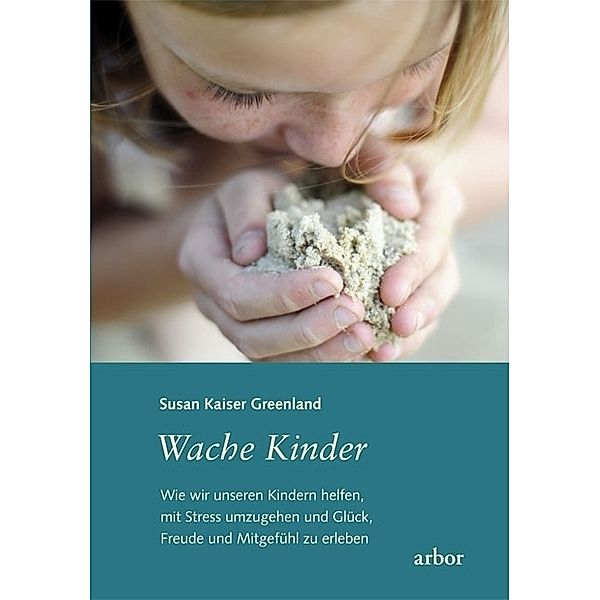 Wache Kinder, Susan Kaiser Greenland