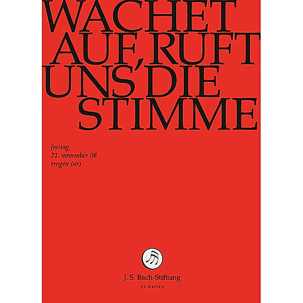 Wachet Auf,Ruft Uns Die Stimme, J.S.Bach-Stiftung, Rudolf Lutz