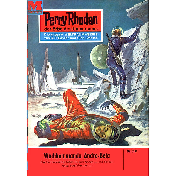 Wachkommando Andro-Beta (Heftroman) / Perry Rhodan-Zyklus Die Meister der Insel Bd.234, H. G. Ewers