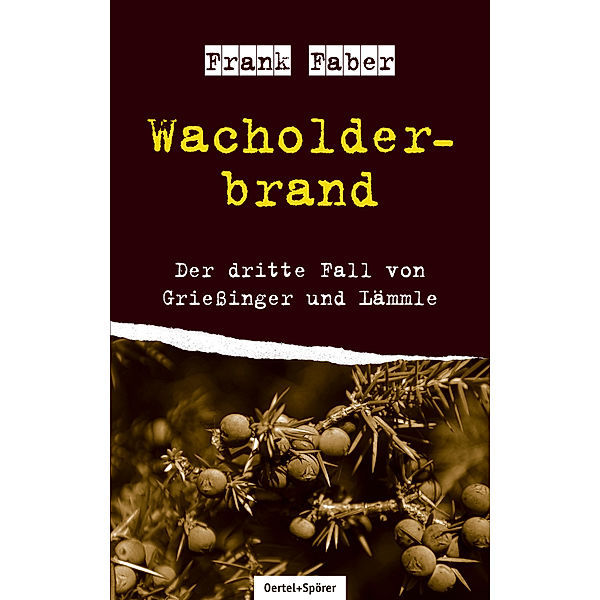 Wacholderbrand, Frank Faber