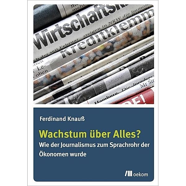 Wachstum über Alles?, Ferdinand Knauss